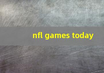 nfl games today